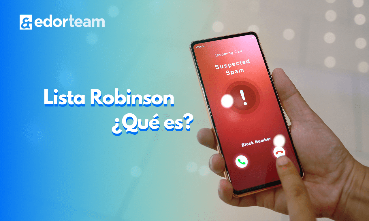 ¿Qué es la Lista Robinson?