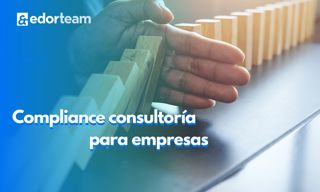 Compliance consultoría para empresas.