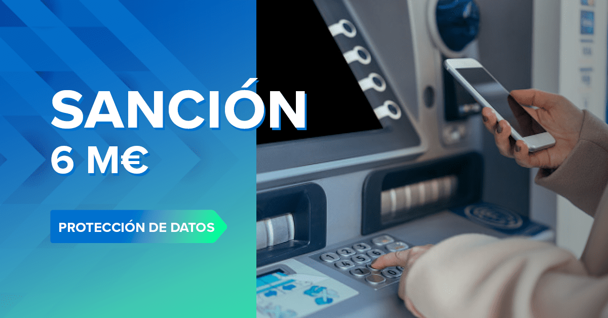 Multan con 6 millones de euros a Caixabank por forzar la cesión de datos personales